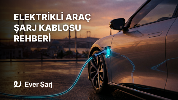 Ucuz Kablo Pahalıya Patlamasın: Elektrikli Araç Kablosu Seçim Rehberi